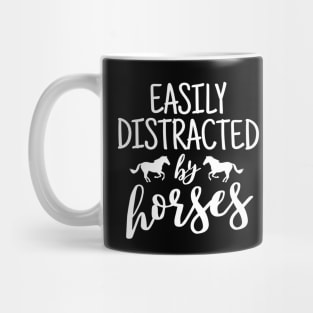 Easily distracted by horses Mug